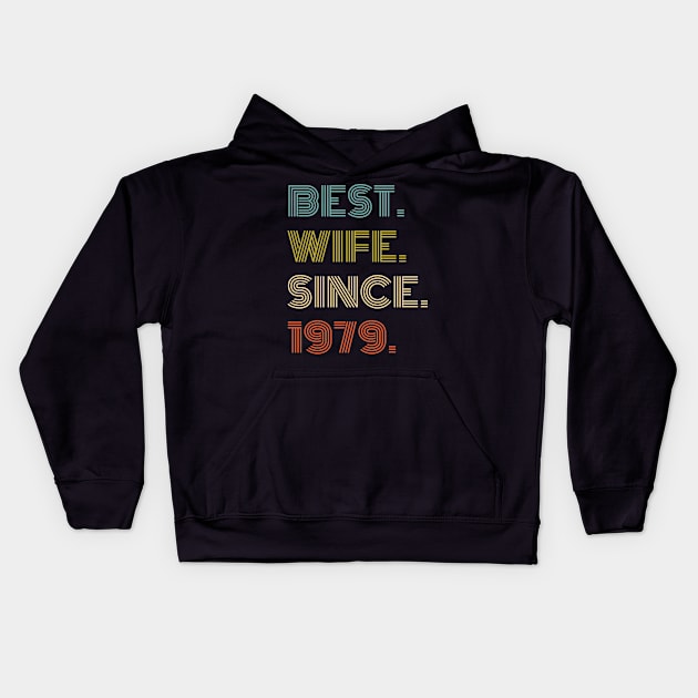 41st Wedding Anniversary Gift Best Wife Since 1979 Kids Hoodie by divawaddle